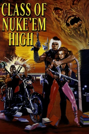 Class of Nuke ’em High