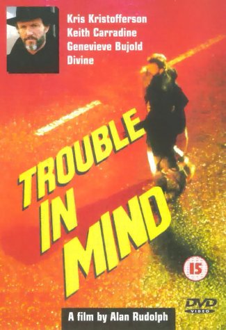 Trouble in Mind